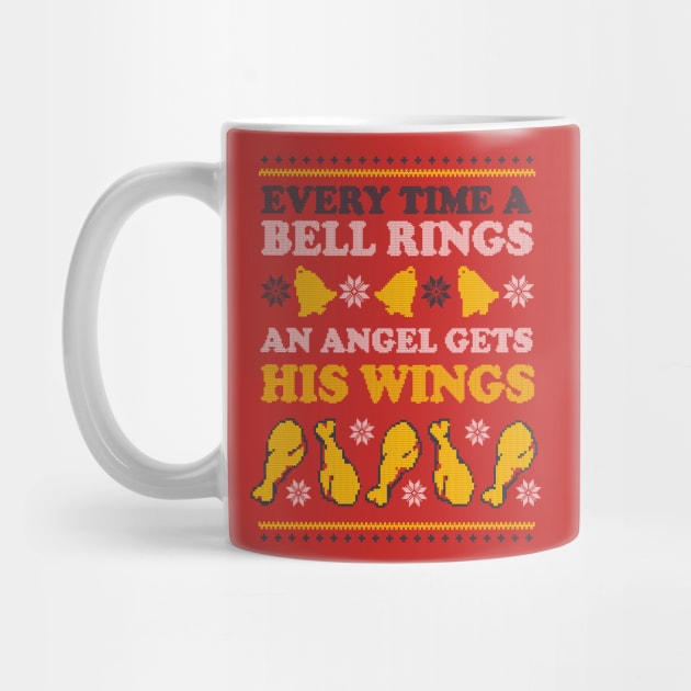 Every Time A Bell Rings An Angel Gets His Wings by dumbshirts